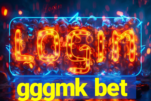 gggmk bet