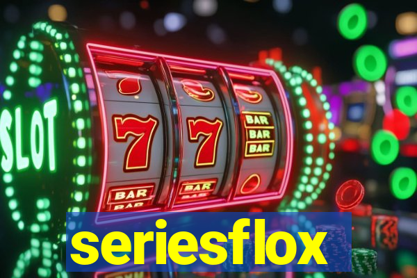 seriesflox