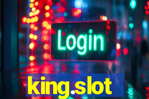 king.slot