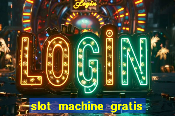 slot machine gratis book of ra