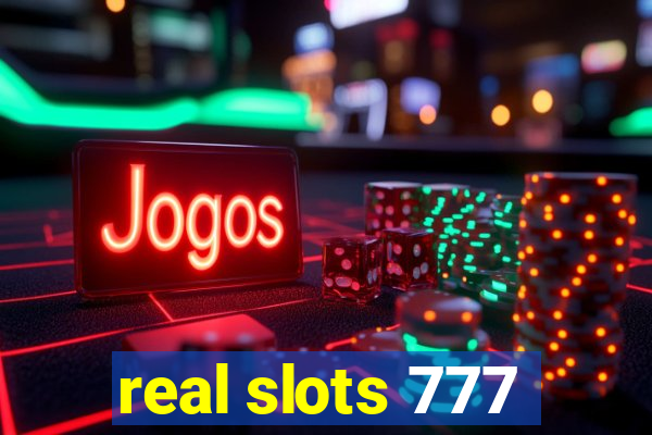 real slots 777