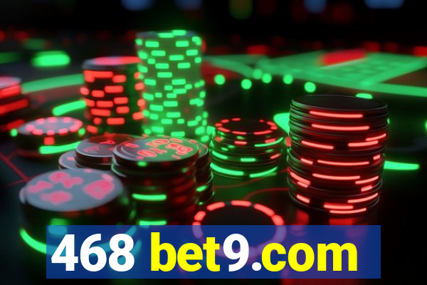 468 bet9.com