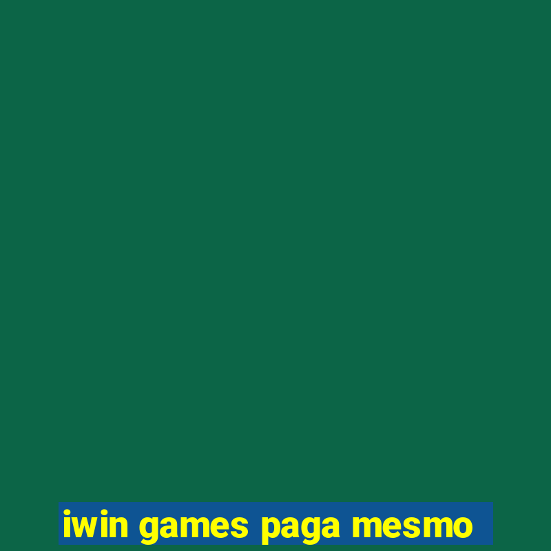 iwin games paga mesmo