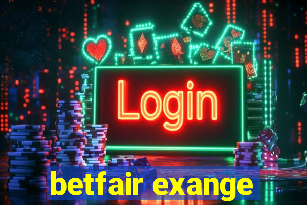 betfair exange