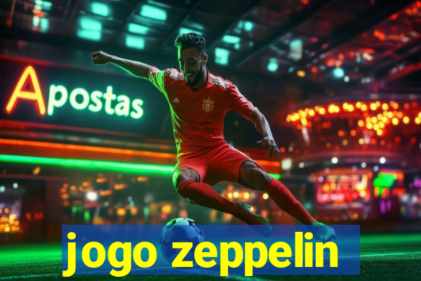 jogo zeppelin