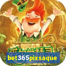 bet365pixsaque