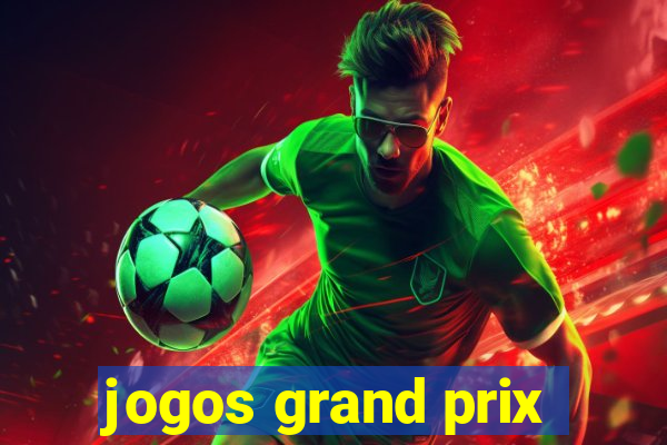 jogos grand prix