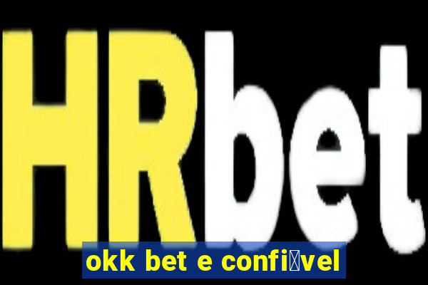 okk bet e confi谩vel