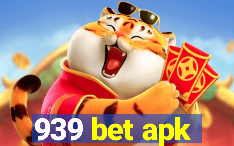 939 bet apk