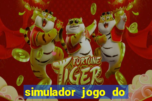 simulador jogo do fortune tiger