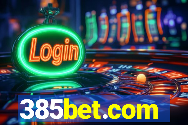 385bet.com