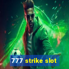 777 strike slot