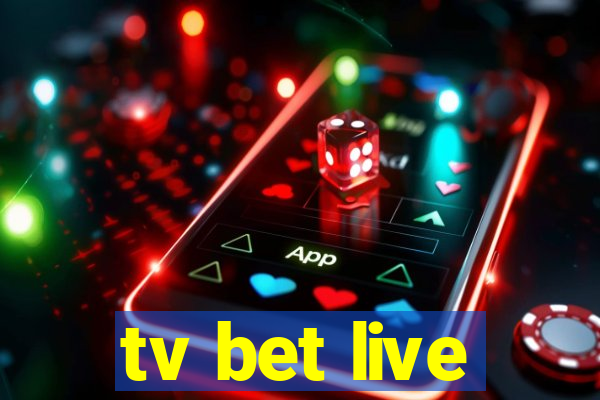 tv bet live