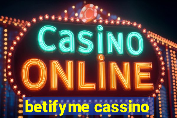 betifyme cassino