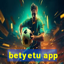 betyetu app