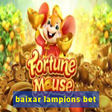 baixar lampions bet