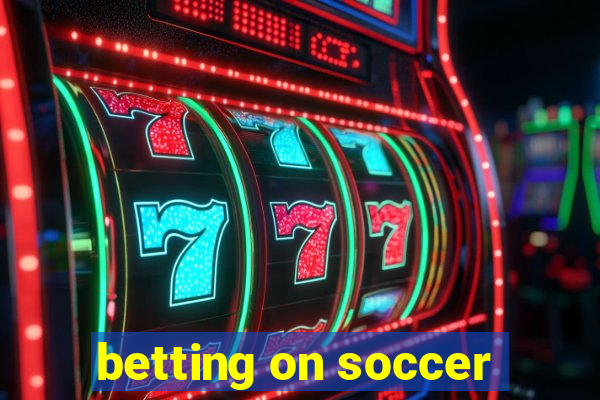 betting on soccer