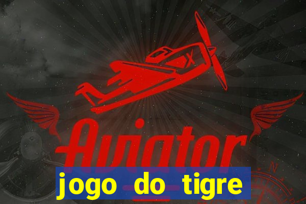 jogo do tigre cassino online