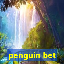 penguin bet