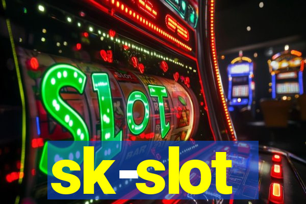 sk-slot