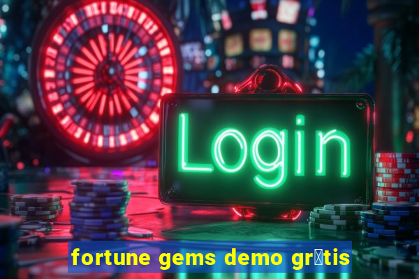 fortune gems demo gr谩tis