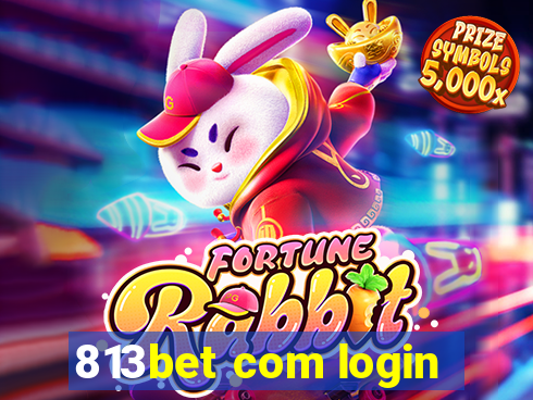 813bet com login