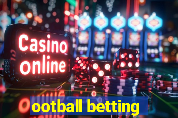 ootball betting