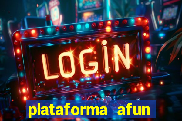 plataforma afun paga mesmo