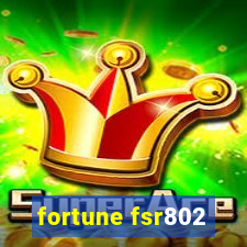 fortune fsr802