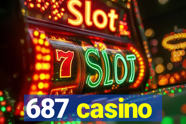 687 casino