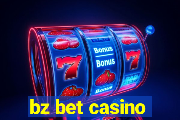 bz bet casino