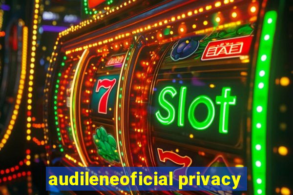 audileneoficial privacy