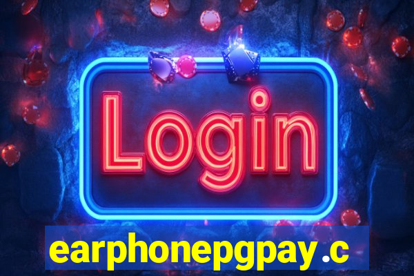 earphonepgpay.com