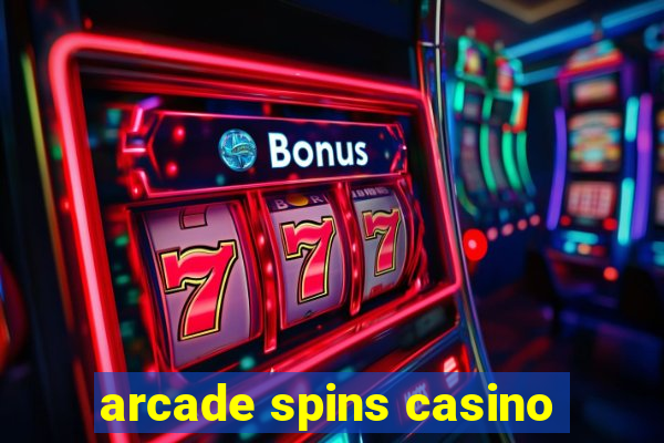 arcade spins casino