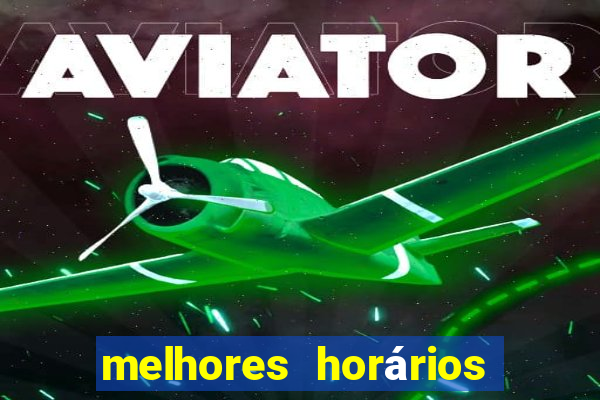 melhores horários para jogar no aviator