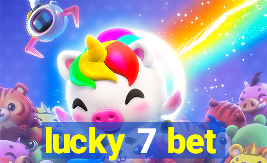 lucky 7 bet