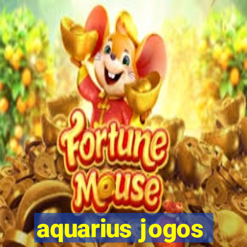 aquarius jogos