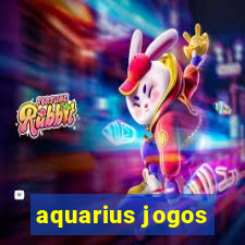 aquarius jogos