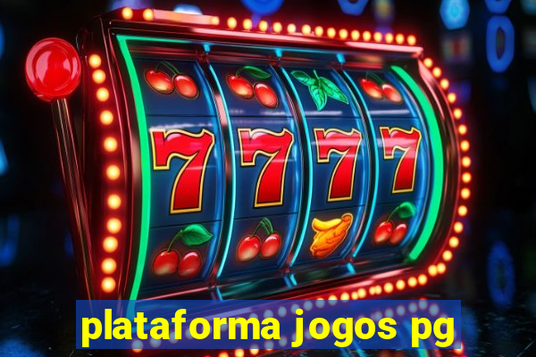 plataforma jogos pg