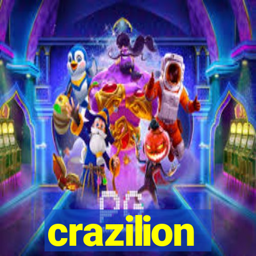 crazilion