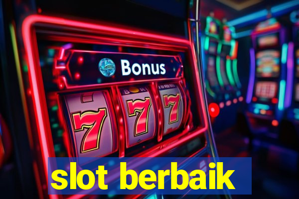 slot berbaik