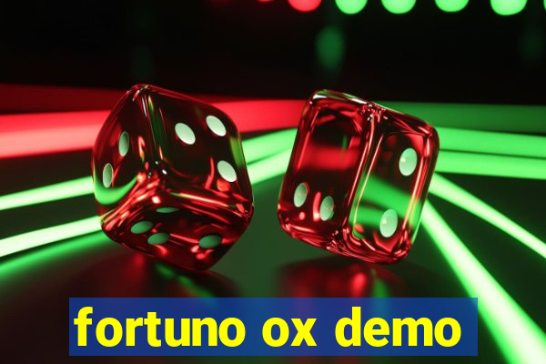 fortuno ox demo