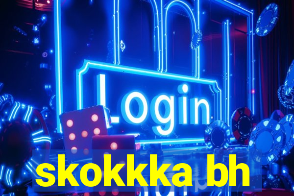 skokkka bh