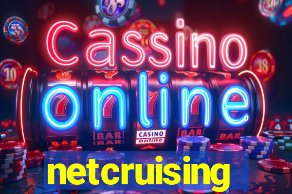 netcruising