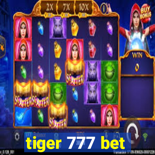 tiger 777 bet