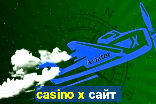 casino x сайт