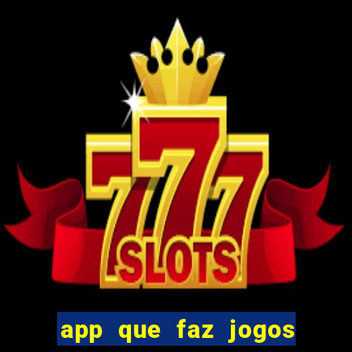 app que faz jogos da loteria