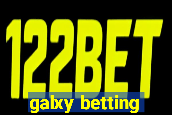 galxy betting