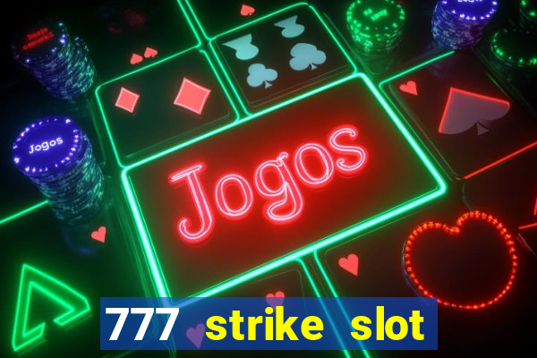 777 strike slot free play