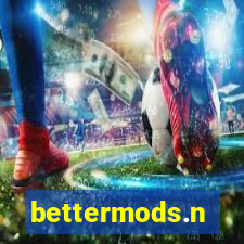 bettermods.n